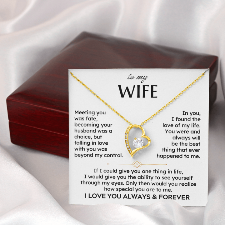 Heart Necklace – “To My Wife I Love You Forever”